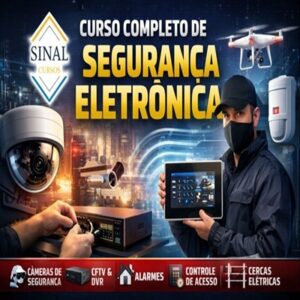 Curso completo de segurança eletrônica